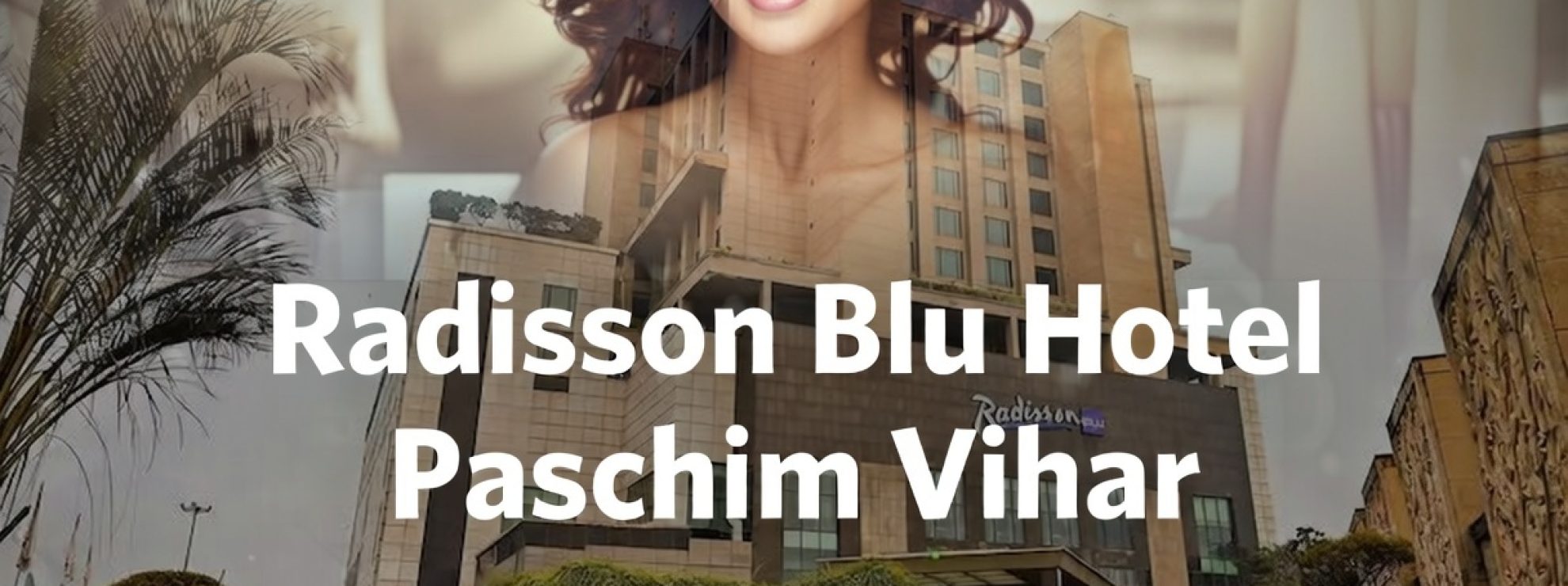 Radisson Blu Hotel Paschim Vihar